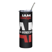 Load image into Gallery viewer, I AM BEAUTIFUL Stainless steel tumbler
