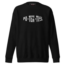 Load image into Gallery viewer, Potential-Unisex Premium Embrodery Sweatshirt
