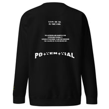 Load image into Gallery viewer, Potential- XIXI Embrodery Unisex Premium Sweatshirt
